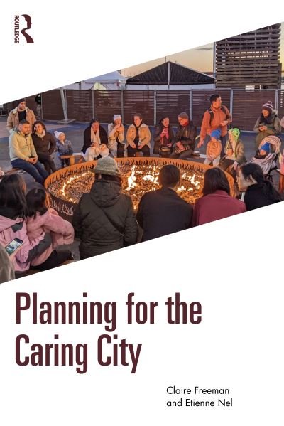 Cover for Claire Freeman · Planning for the Caring City (Paperback Book) (2024)