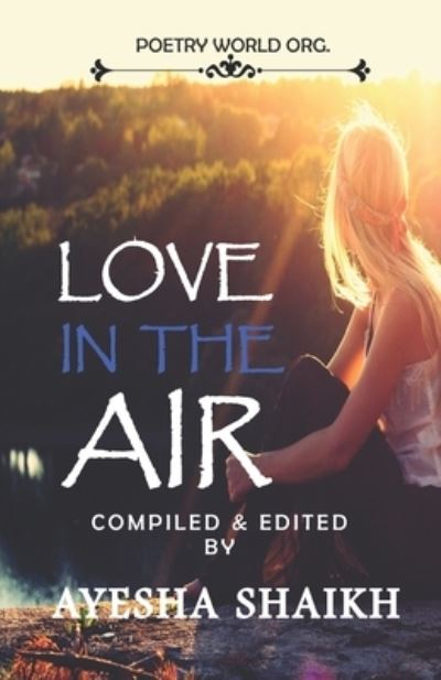 Cover for Ayesha Shaikh · Love in the Air (Paperback Book) (2020)