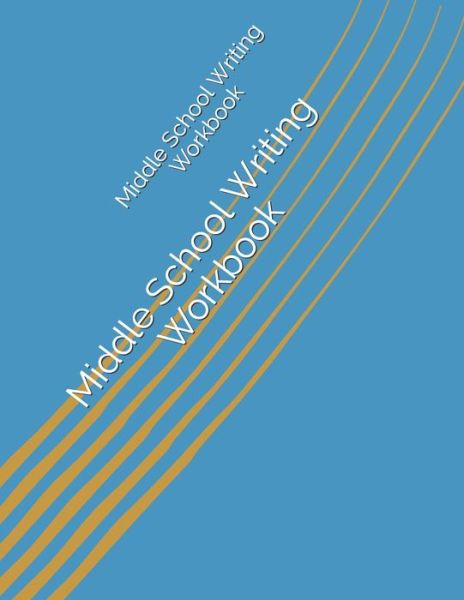 Cover for Comfort Agboola · Middle School Writing Workbook (Paperback Book) (2019)