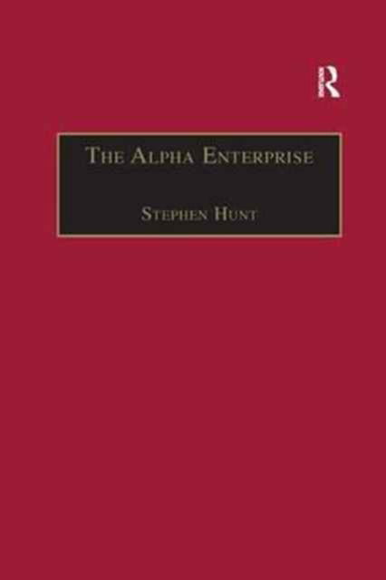 Cover for Stephen Hunt · The Alpha Enterprise: Evangelism in a Post-Christian Era (Paperback Book) (2016)