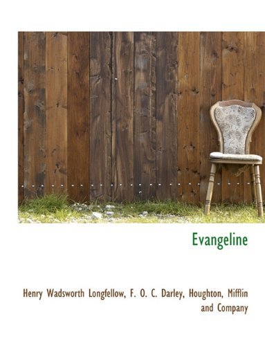 Evangeline - F. O. C. Darley - Livres - BiblioLife - 9781140566724 - 6 avril 2010