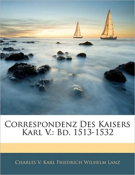 Cover for V · Correspondenz Des Kaisers Karl V.: Bd (Bog)