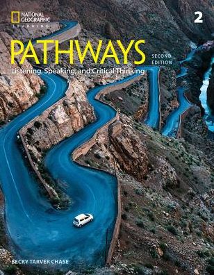 Pathways: Listening, Speaking, and Critical Thinking 2 - Rebecca Chase - Książki - Cengage Learning, Inc - 9781337407724 - 8 stycznia 2018