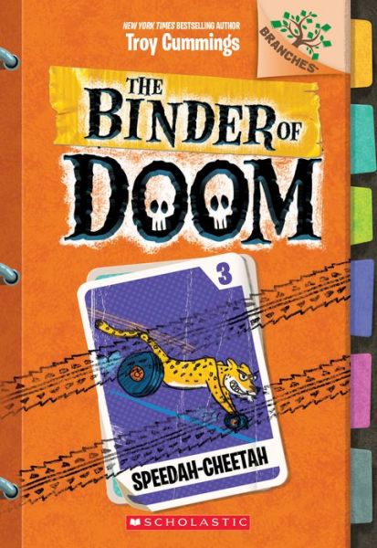 Cover for Troy Cummings · Speedah-Cheetah: A Branches Book (The Binder of Doom #3) - The Binder of Doom (Paperback Book) (2020)