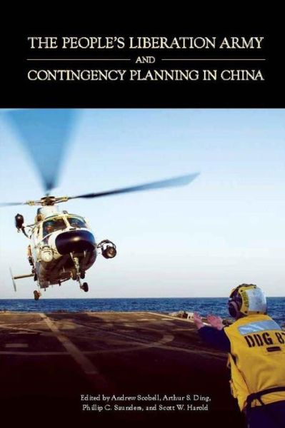 Cover for Andrew Scobell · The People's Liberation Army and Contingency Planning in China (Paperback Book) (2016)