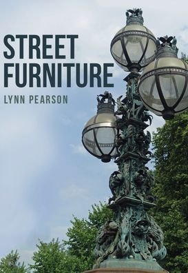 Cover for Lynn Pearson · Street Furniture (Paperback Book) (2022)