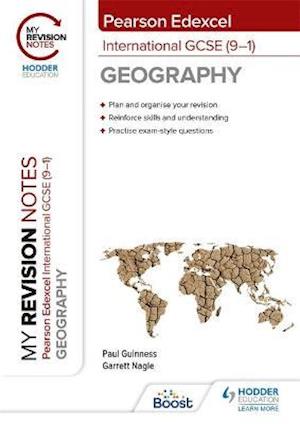 Cover for Garrett Nagle · My Revision Notes: Pearson Edexcel International GCSE (9–1) Geography (Paperback Book) (2021)
