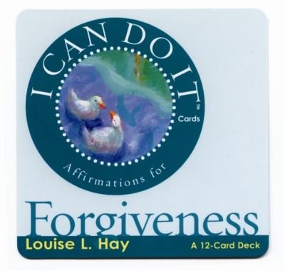Affirmations for forgiveness - Louise L. Hay - Lautapelit - Hay House UK Ltd - 9781401900724 - torstai 1. heinäkuuta 2004