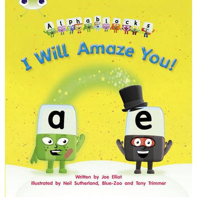 Cover for Joe Elliot · Bug Club Phonics - Phase 5 Unit 14: I Will Amaze You! - Bug Club Phonics (Paperback Book) (2011)