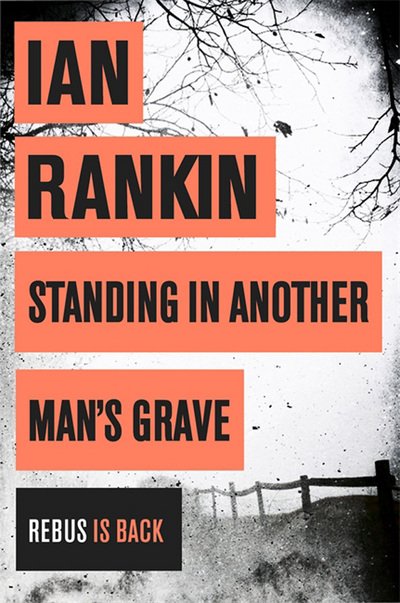 Cover for Ian Rankin · Standing in another man's grave (Buch) [1. Ausgabe] (2013)