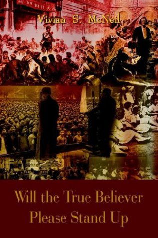Cover for Vivian Mcneil · Will the True Believer Please Stand Up (Paperback Book) (2003)