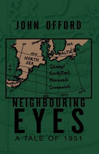 Cover for John Offord · Neighbouring Eyes: a Tale of 1951 (Paperback Book) (2004)