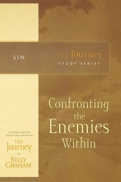 Cover for Billy Graham · Confronting the Enemies Within (Paperback Book) (2007)