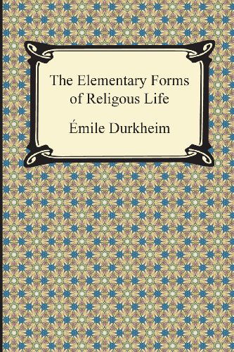 Cover for Emile Durkheim · The Elementary Forms of Religious Life (Paperback Bog) (2013)