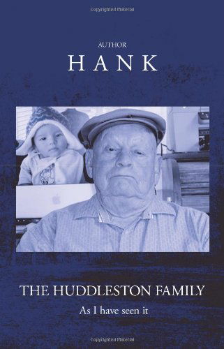 Cover for Hank · Huddleston Family History (Pocketbok) (2009)