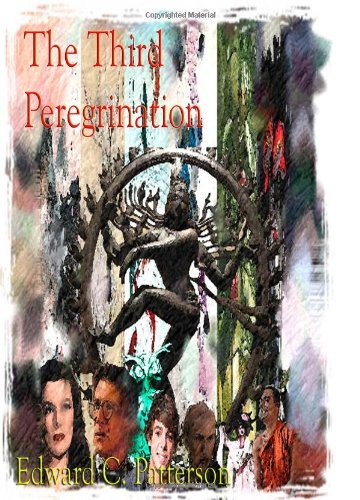 Cover for Edward C. Patterson · The Third Peregrination (Paperback Book) (2009)