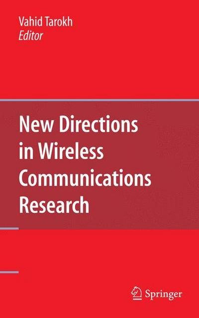 Cover for Vahid Tarokh · New Directions in Wireless Communications Research (Hardcover bog) [2009 edition] (2009)