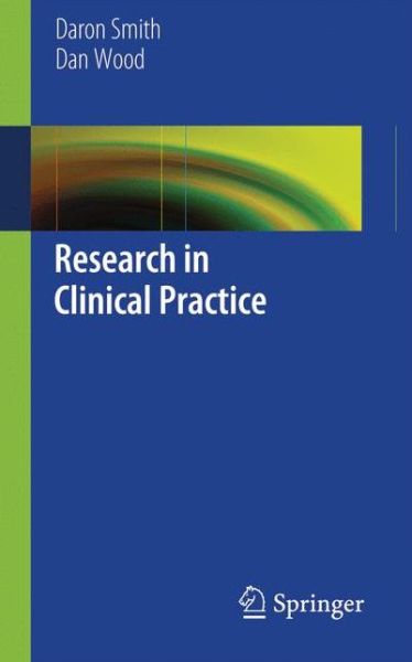 Cover for Daron Smith · Research in Clinical Practice (Paperback Book) [2013 edition] (2012)