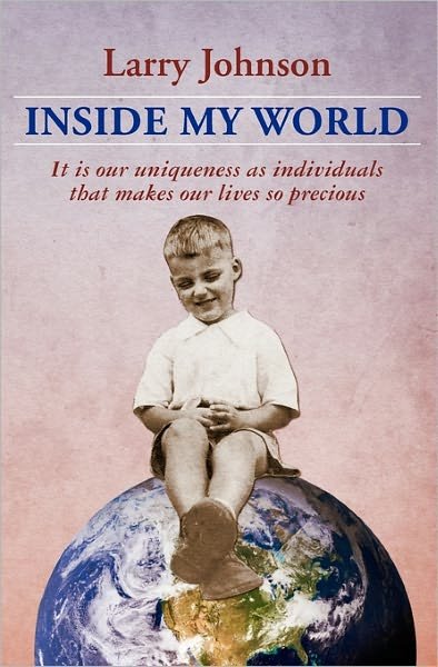 Cover for Larry Johnson · Inside My World (Paperback Book) (2010)