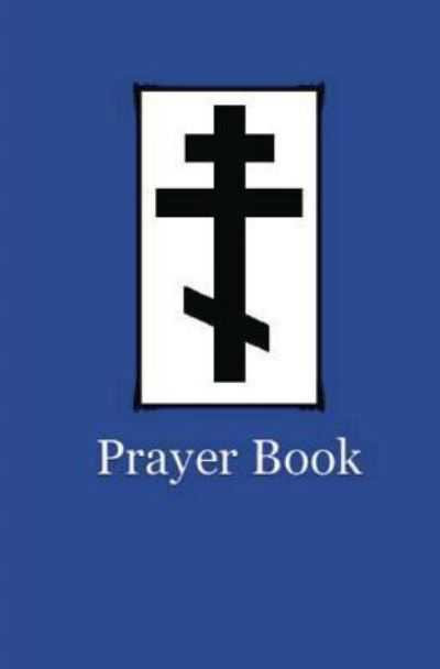 Cover for Rdr Symeon Campbell · Prayer Book (Paperback Bog) (2011)