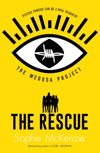 Cover for Sophie McKenzie · The Medusa Project: The Rescue - THE MEDUSA PROJECT (Taschenbuch) [Reissue edition] (2021)