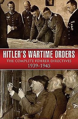 Cover for Bob Carruthers · Hitler's Wartime Orders (Hardcover bog) (2018)