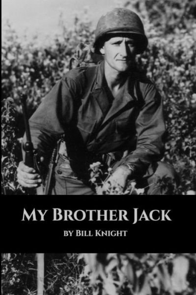 Cover for Bill Knight · My Brother Jack (Paperback Bog) (2014)