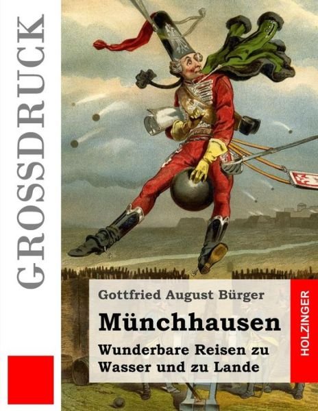 Cover for Gottfried August Burger · Munchhausen (Grossdruck) (Paperback Book) (2013)