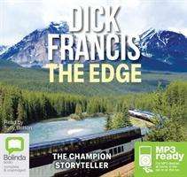 Cover for Dick Francis · The Edge (Audiobook (MP3)) [Unabridged edition] (2014)