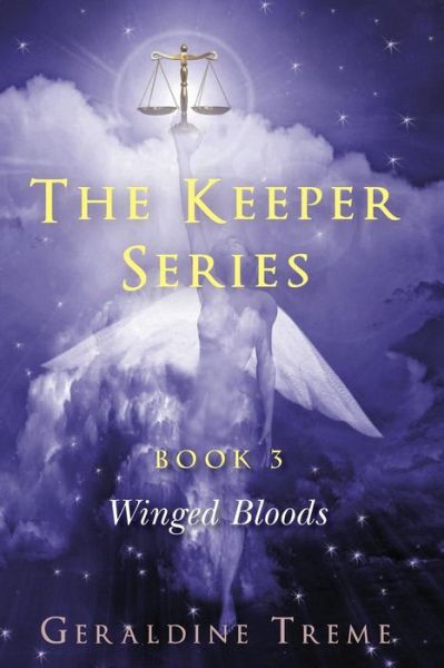 Cover for Geri Treme · The Keepers Series Book 3: Winged Bloods (Pocketbok) (2014)