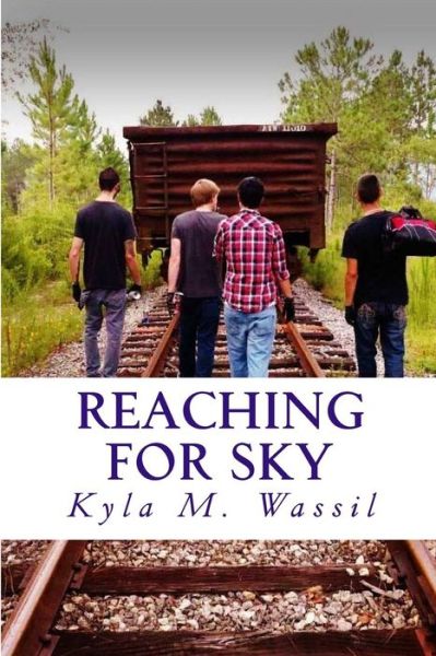 Cover for Kyla M Wassil · Reaching for Sky (Paperback Book) (2014)