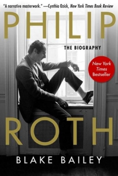 Cover for Blake Bailey · Philip Roth The Biography (Paperback Book) (2021)