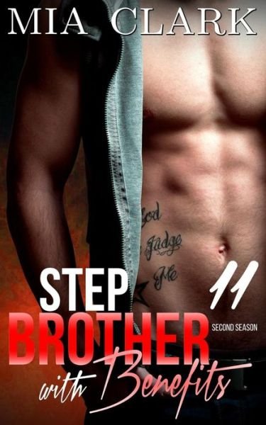 Cover for Mia Clark · Stepbrother With Benefits 11 (Second Season) (Pocketbok) (2015)