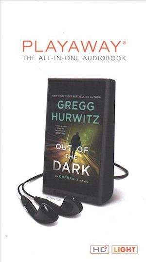 Cover for Gregg Hurwitz · Out of the Dark (N/A) (2019)
