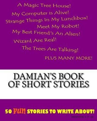 Cover for K P Lee · Damian's Book Of Short Stories (Paperback Book) (2015)
