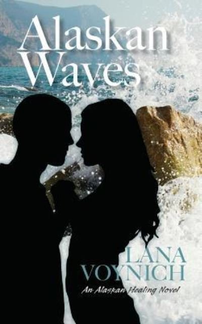 Lana Voynich · Alaskan Waves (Paperback Bog) (2015)