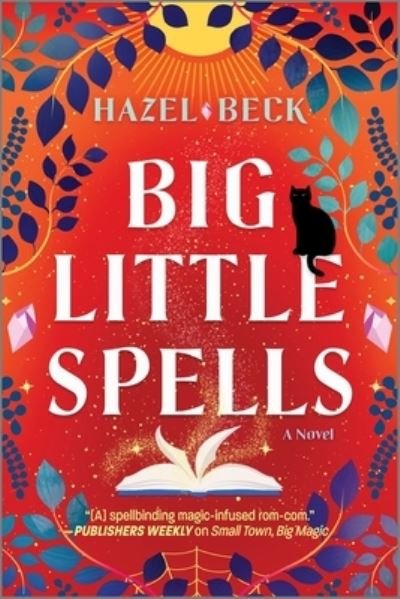 Cover for Hazel Beck · Big Little Spells (Book) (2023)