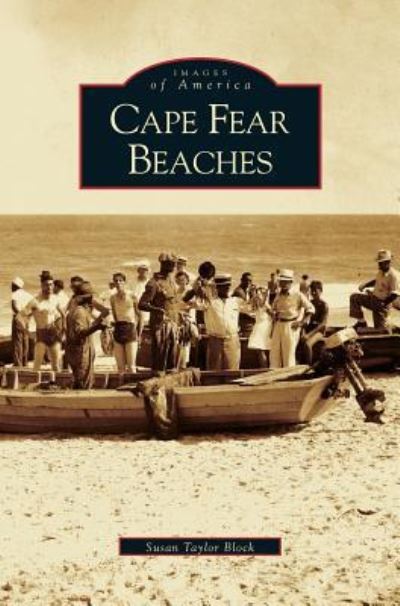 Cover for Susan Taylor Block · Cape Fear Beaches (Hardcover Book) (2000)