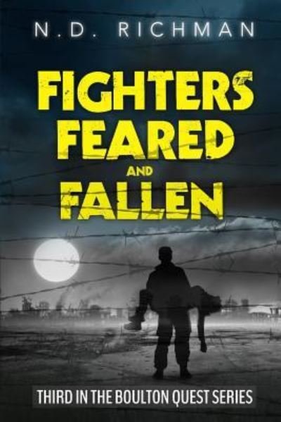 Cover for N D Richman · Fighters, Feared and Fallen (Pocketbok) (2016)