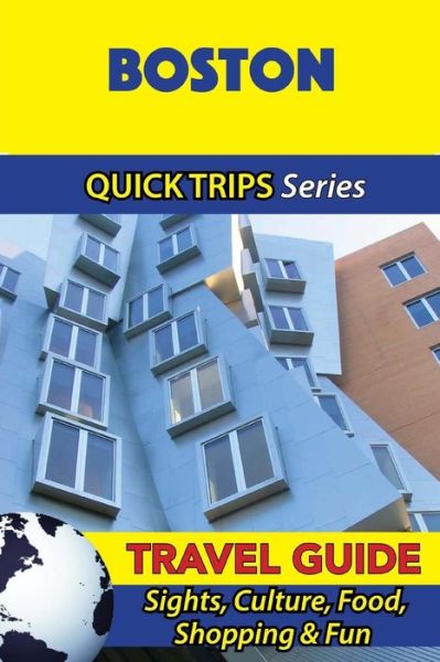 Cover for Jody Swift · Boston Travel Guide (Quick Trips Series) (Pocketbok) (2016)