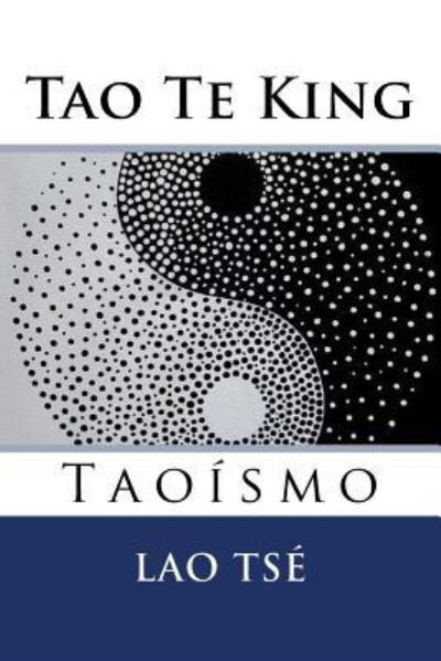 Cover for Lao Tse · Tao Te King (Paperback Book) (2016)