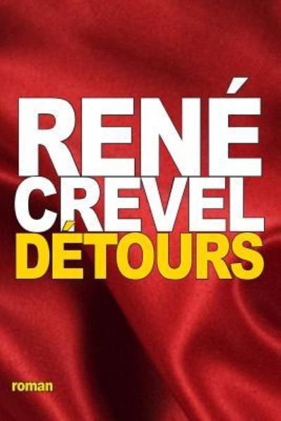 Cover for Rene Crevel · Detours (Paperback Book) (2016)