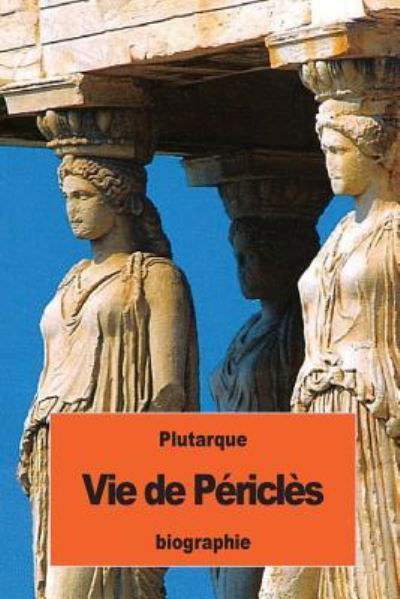 Cover for Plutarque · Vie de P ricl s (Paperback Book) (2016)