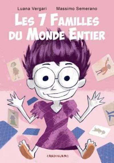 Cover for Luana Vergari · Les 7 Familles Du Monde Entier (Paperback Bog) (2016)