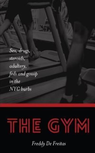 Cover for Freddy De Freitas · The Gym (Paperback Book) (2016)