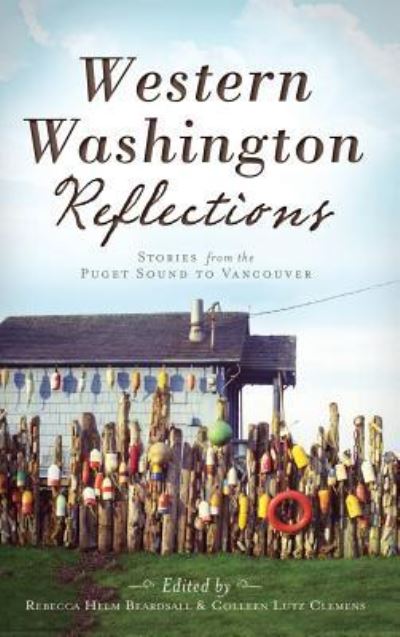Cover for Rebecca Helm Beardsall · Western Washington Reflections (Hardcover Book) (2013)