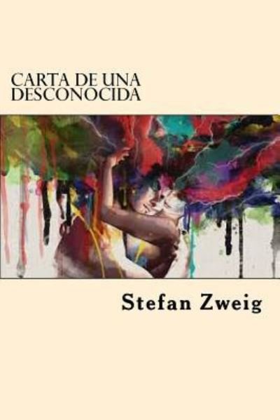 Cover for Stefan Zweig · Carta De Una Desconocida (Taschenbuch) (2017)