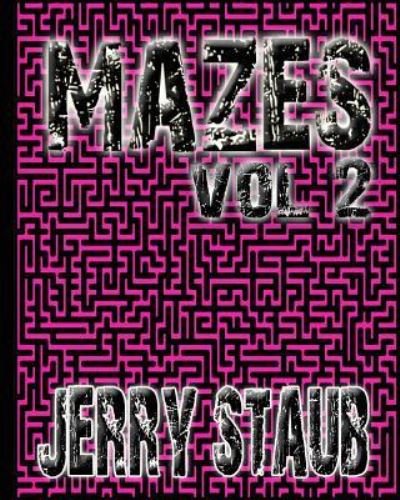 Cover for Jerry Staub · Mazes Vol. 2 (Paperback Book) (2017)