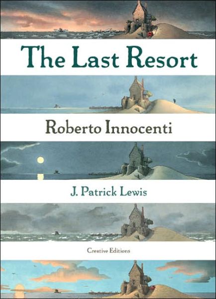 Cover for J Patrick Lewis · The Last Resort (Hardcover Book) (2003)