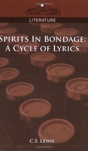 Cover for C. S. Lewis · Spirits in Bondage: a Cycle of Lyrics (Cosimo Classics Literature) (Paperback Book) (2005)